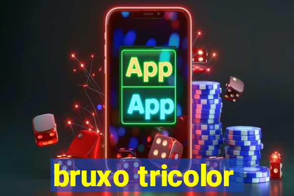 bruxo tricolor